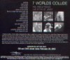 7 Worlds Collide (back cover)