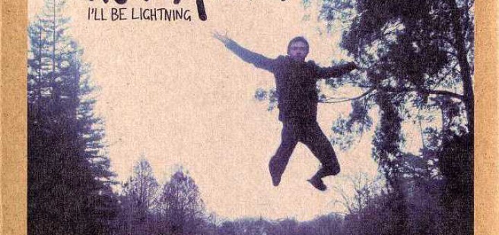 I'll Be Lightning (Australia CD)