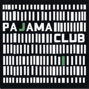 Pajama Club (Europe Promo CD)