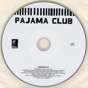 Pajama Club (Europe Promo CD)