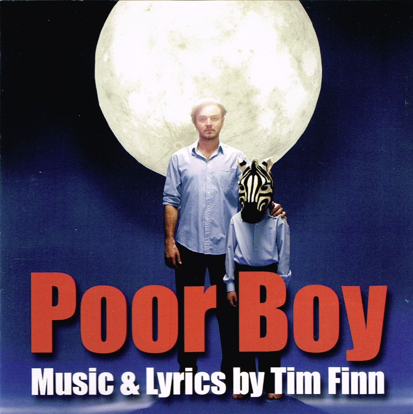 Poor Boy - Music & Lyrics by Tim Finn (Australia CD)